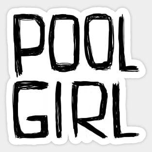 Poogirl, Pool Girl Sticker